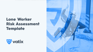 Lone Worker Risk Assessment Template